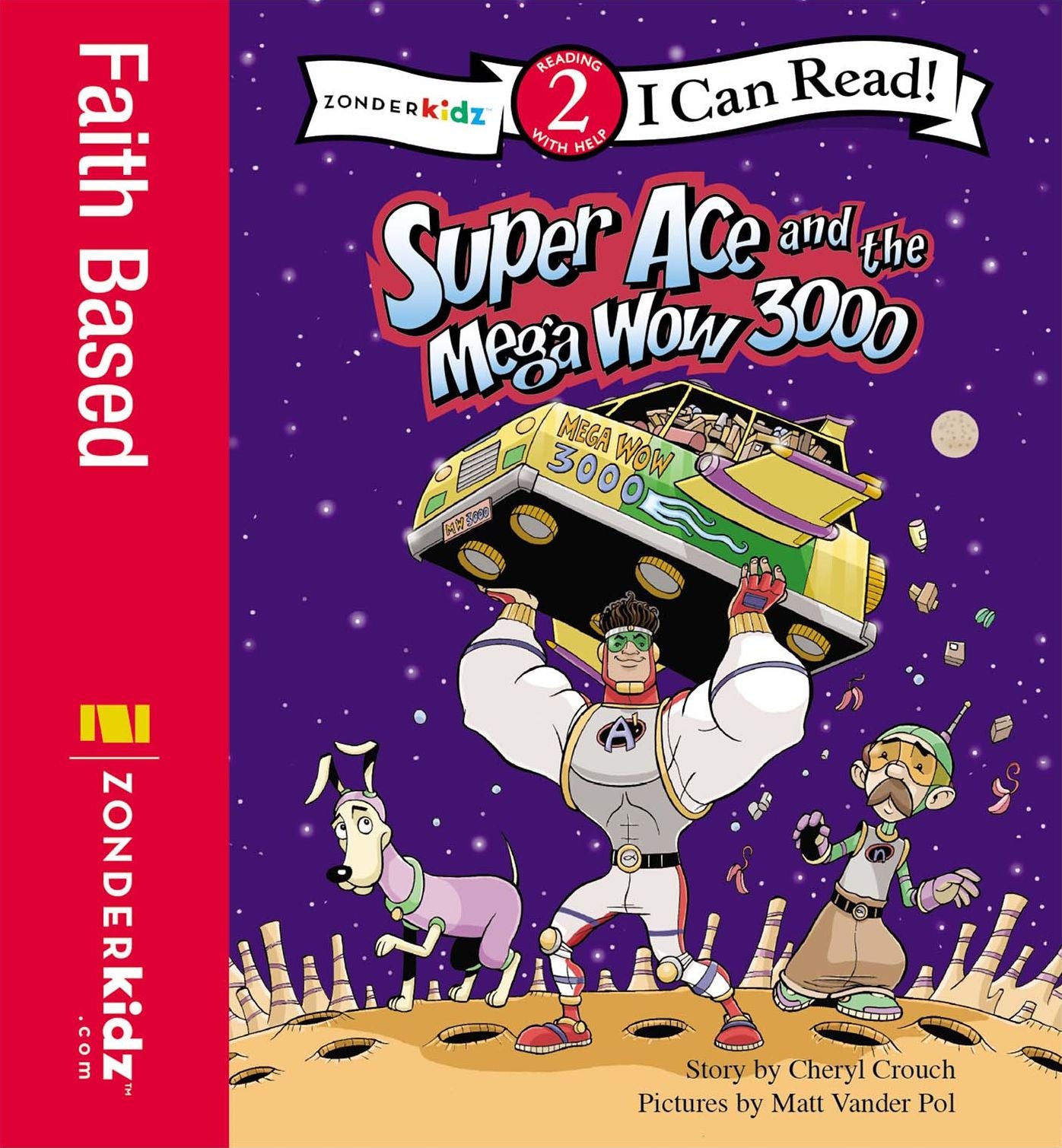 Super Ace and the Mega Wow 3000: Level 2