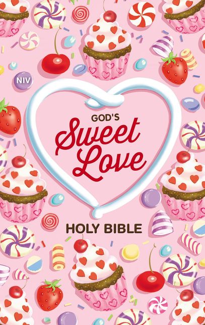 NIV God's Sweet Love Holy Bible, Hardcover, Comfort Print