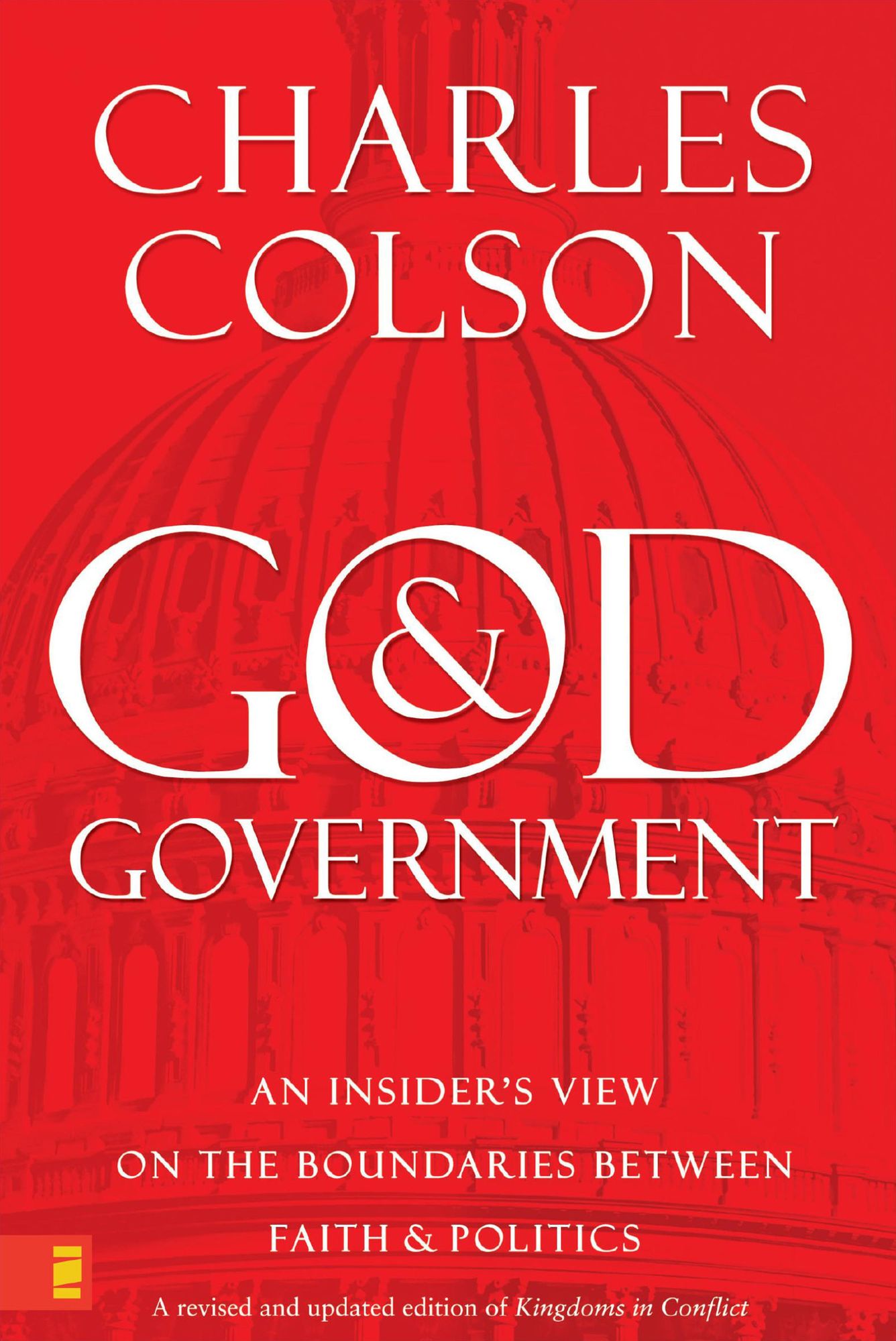 God and Government: An Insider's View on the Boundaries between Faith and Politics