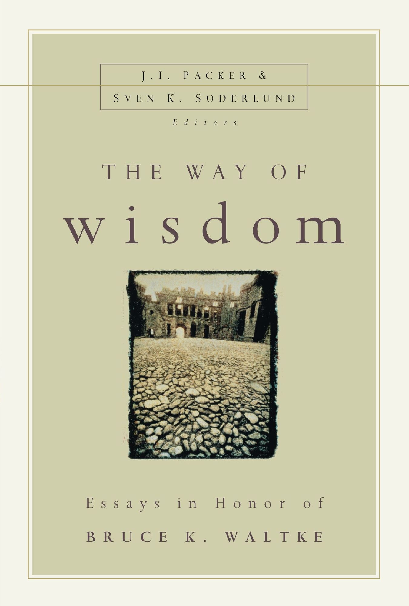 The Way of Wisdom