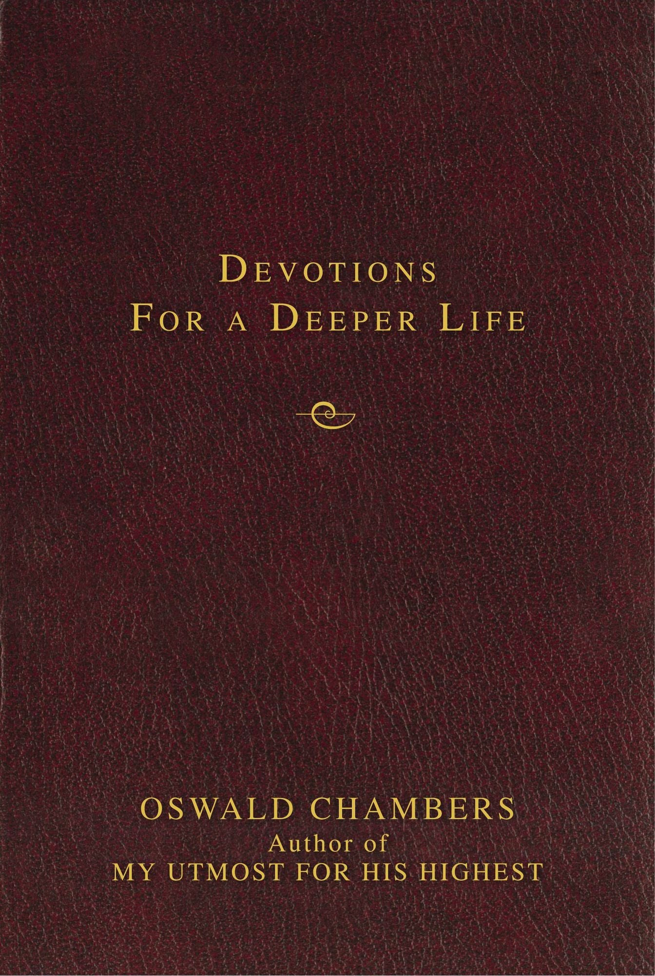 Contemporary Classic/Devotions for a Deeper Life
