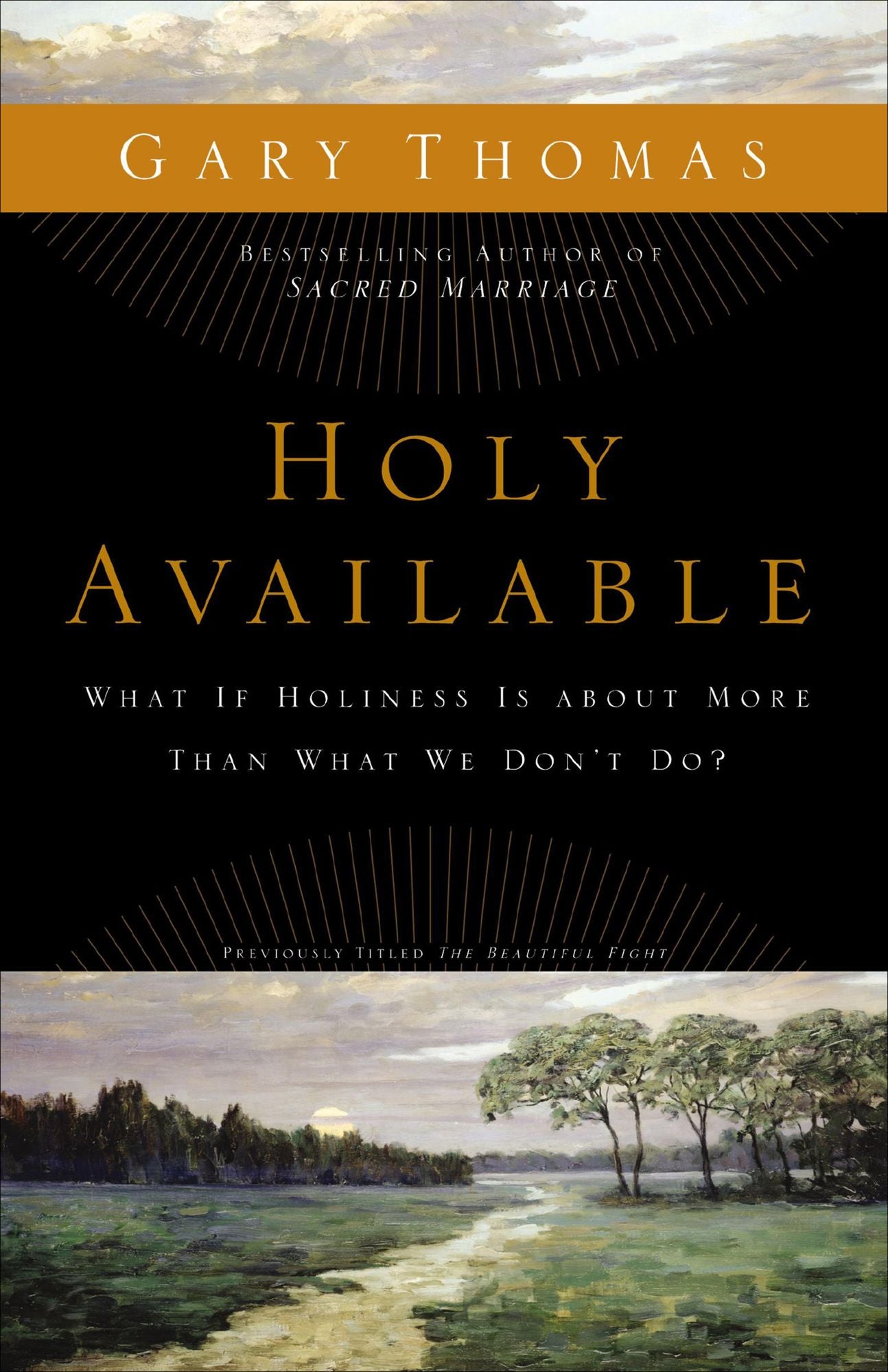 Holy Available: What If Holiness Is about More Than What We Don't Do?