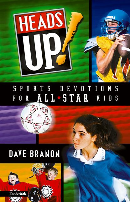 Heads Up!: Sports Devotions for All-Star Kids