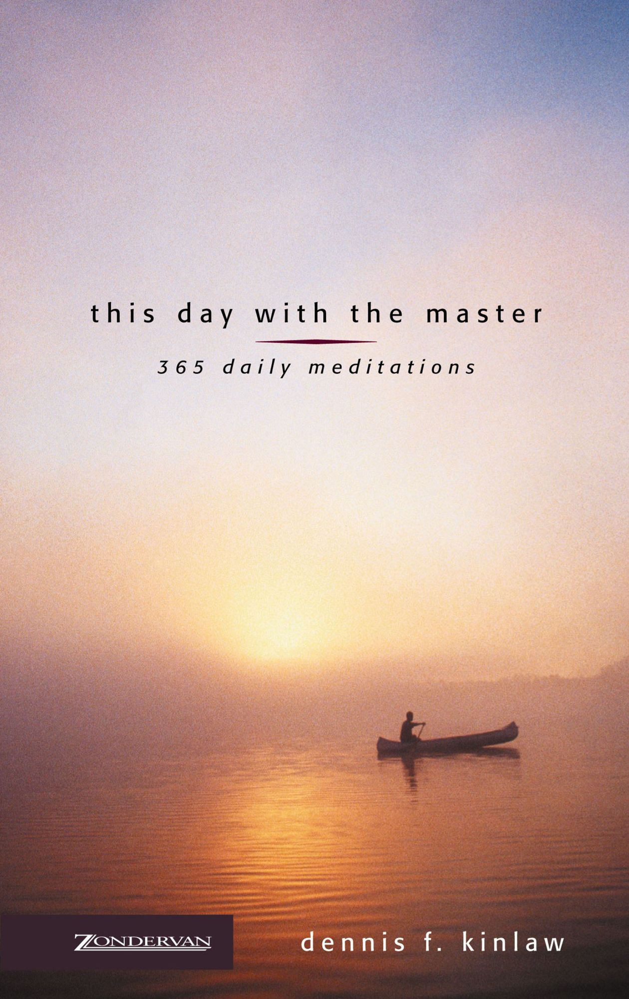 This Day with the Master: 365 Daily Meditations