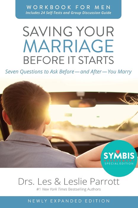 Saving Your Marriage Before It Starts Workbook for Men: Seven Questions to Ask Before---And After---You Marry