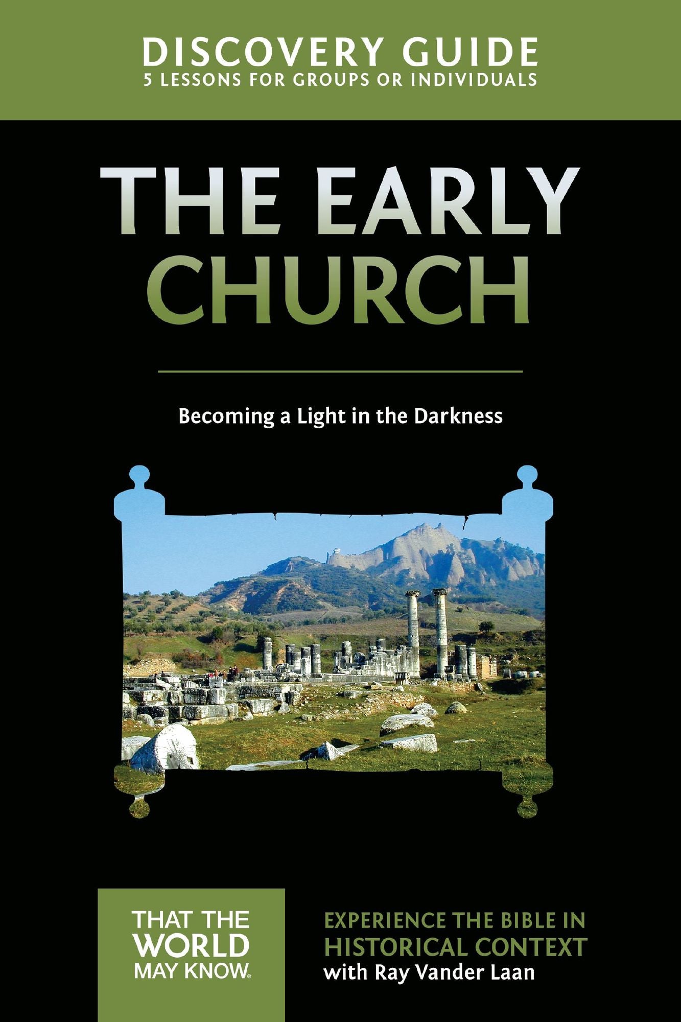 Early Church Discovery Guide: Becoming a Light in the Darkness