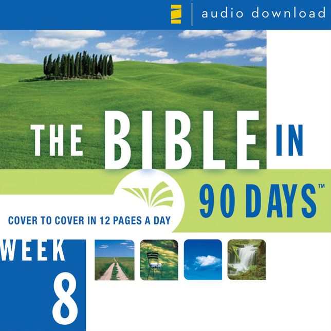 The Bible in 90 Days: Week 8: Isaiah 14:1--Jeremiah 33:26