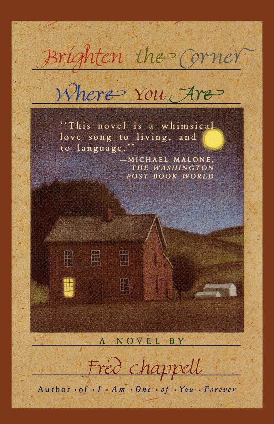 Brighten the Corner Where You Are: A Novel