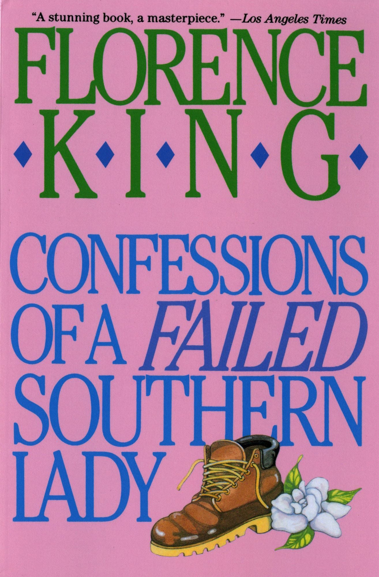 Confessions of a Failed Southern Lady