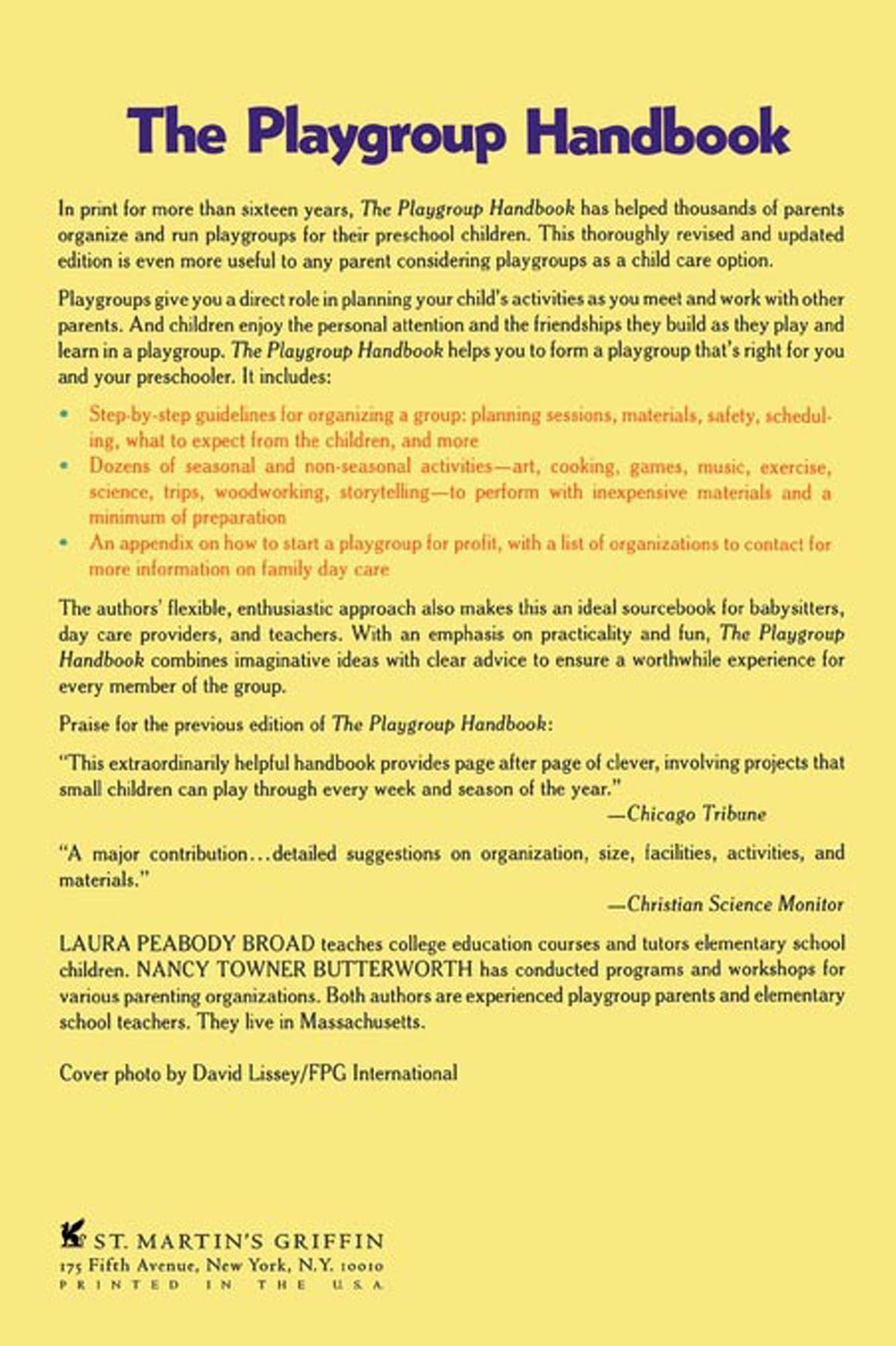 The Playgroup Handbook: The Complete, Pratical Guide to Organizing a Home Playgroup--With More Than 200 Activities for Children 2 and Up