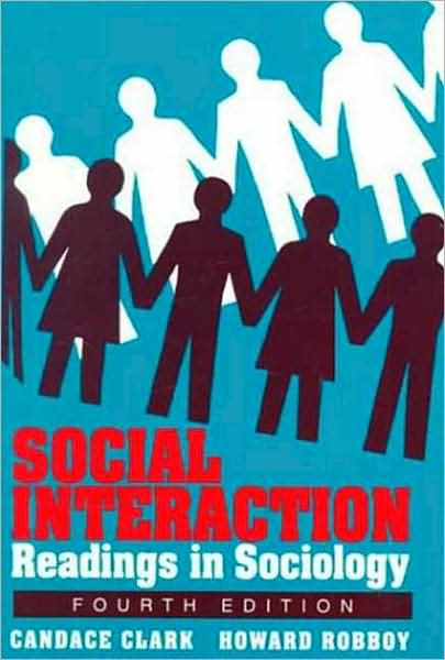 Social Interaction: Readings in Sociology