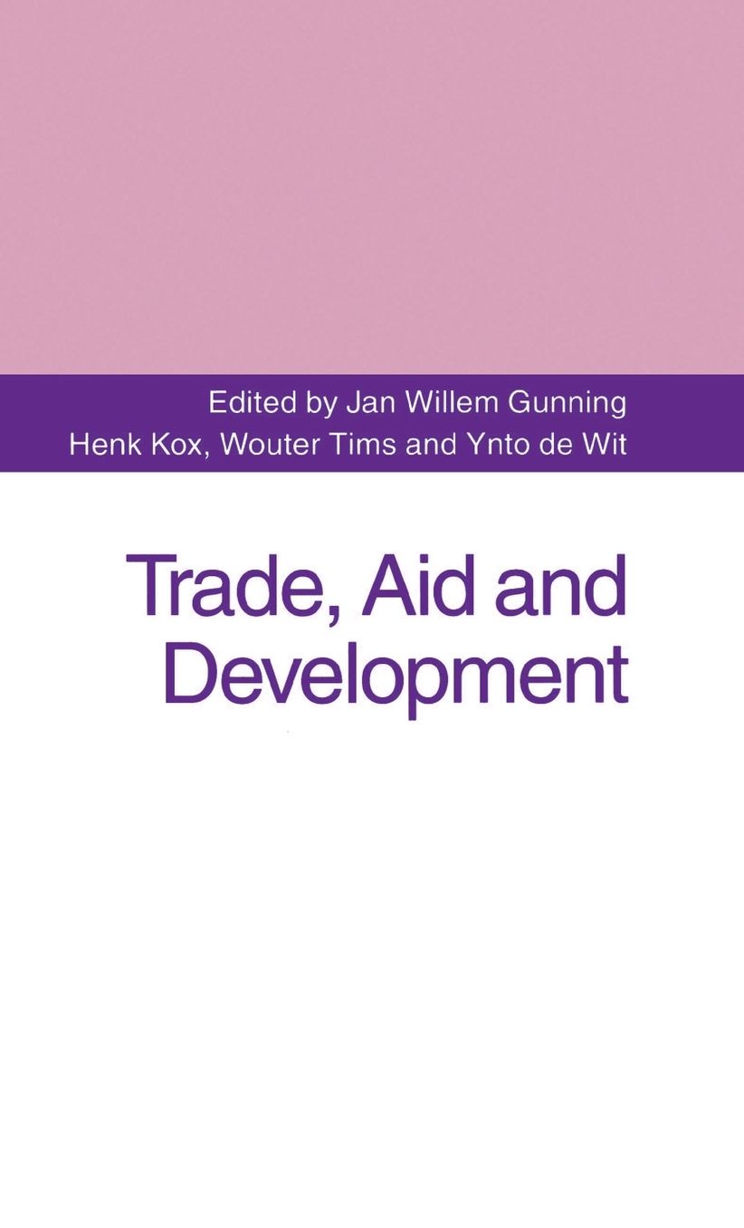 Trade, Aid and Development: Essays in Honour of Hans Linnemann
