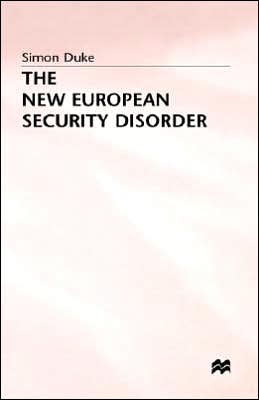 The New European Security Disorder