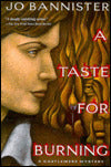 Taste for Burning