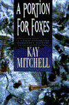 Portion for Foxes (A Chief Inspector Morrissey Mystery)