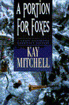 Portion for Foxes (A Chief Inspector Morrissey Mystery)