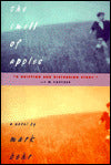 Smell of Apples: A Novel