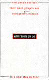 What Turns Us On