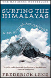 Surfing the Himalayas: A Spiritual Adventure