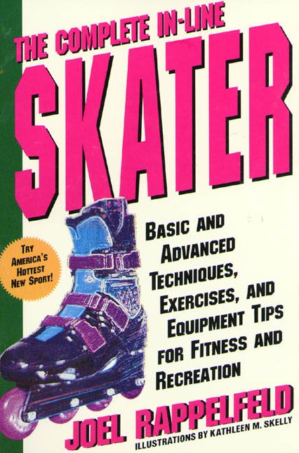 The Complete In-Line Skater
