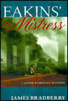 Eakins' Mistress (A Professor Jamie Ramsgill Mystery)