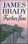 Further Lane: A Novel