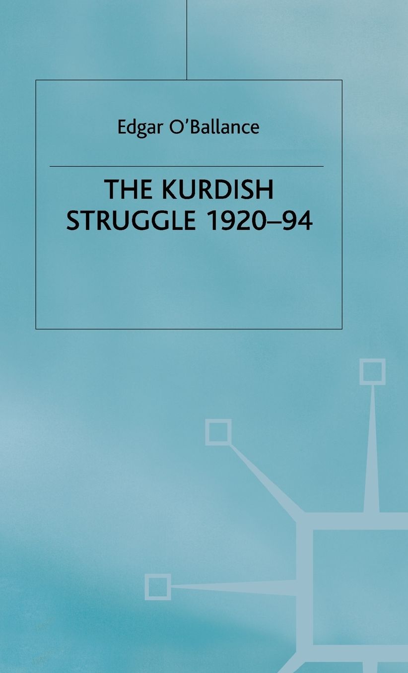 The Kurdish Struggle, 1920-94