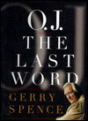 O.J. The Last Word