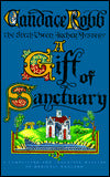 A Gift of Sanctuary (Owen Archer Series #6)