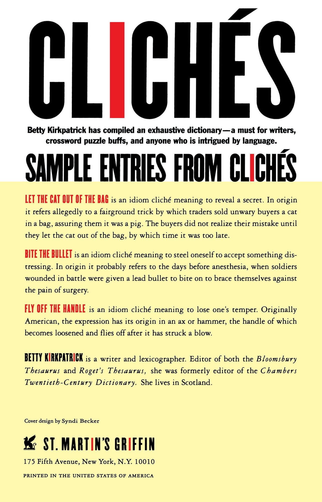 Cliches: Over 1500 Phrases Explored and Explained
