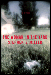 Woman in the Yard: A Novel