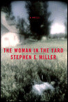 Woman in the Yard: A Novel