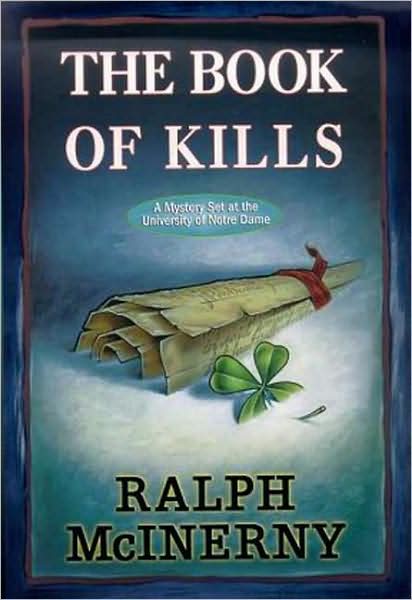 The Book of Kills (Notre Dame Mystery Series #4)