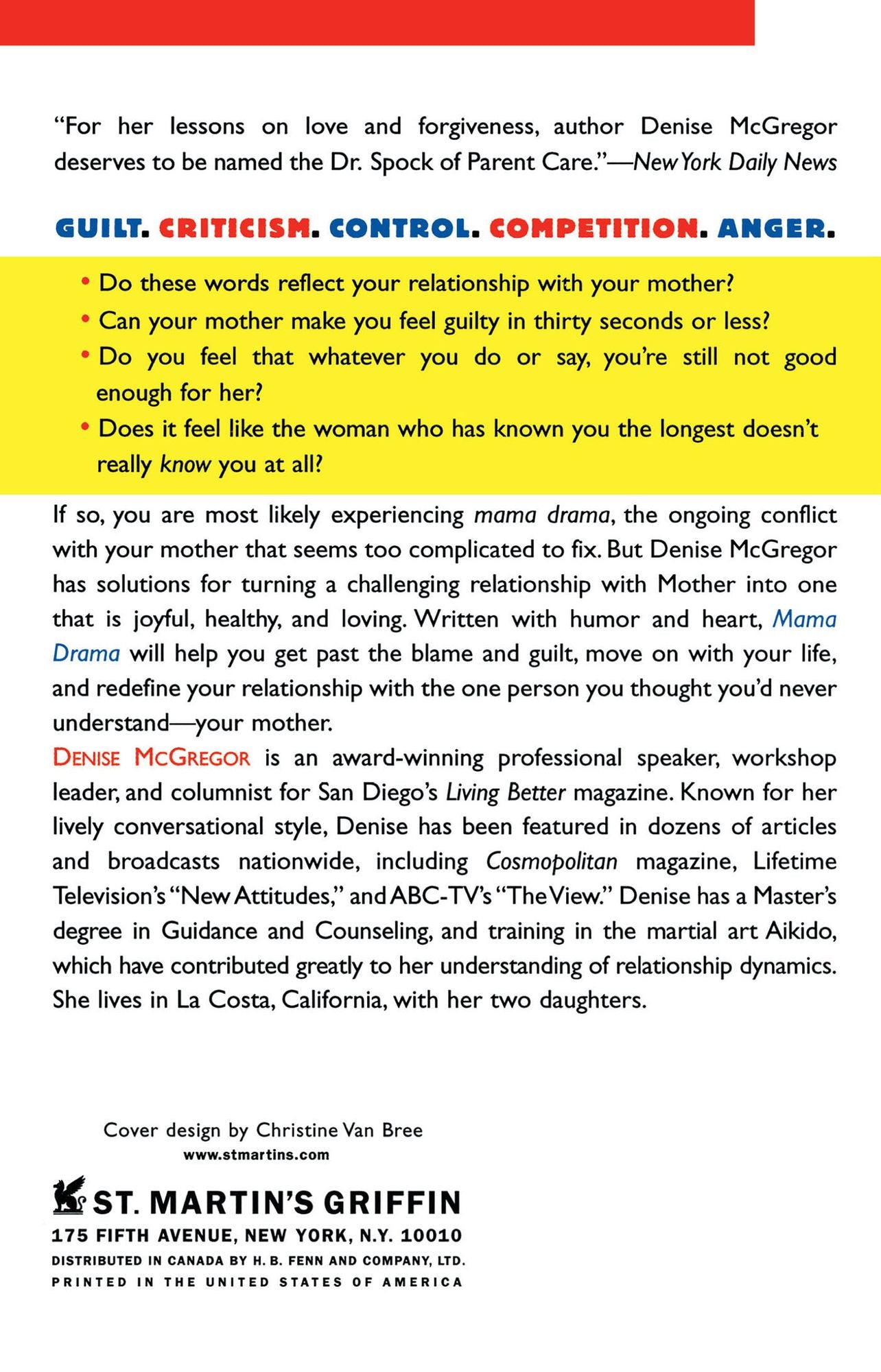 Mama Drama: Making Peace with the One Woman Who Can Push Your Buttons, Make You Cry, and Drive You Crazy