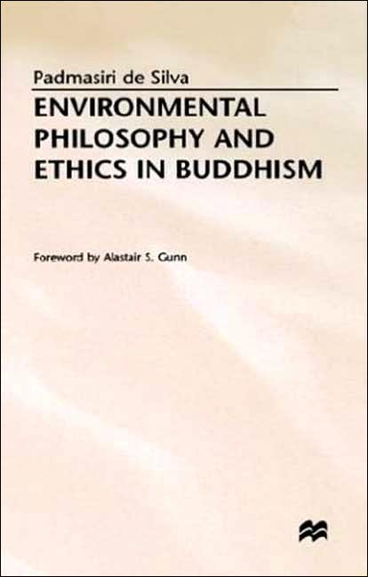 Environmental Philosophy and Ethics in Buddhism