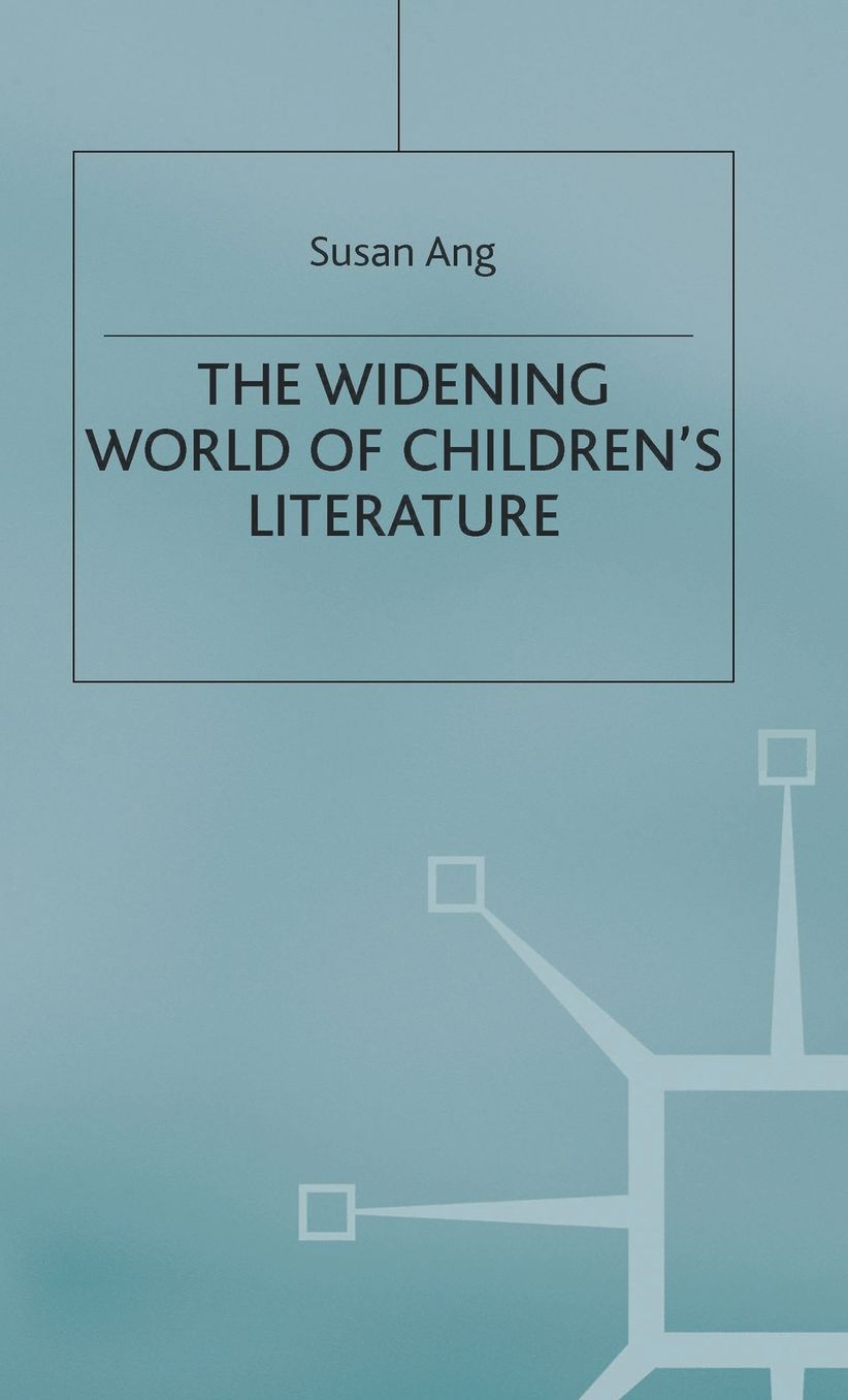 The Widening World of Children's Literature
