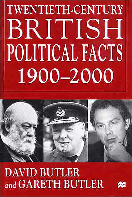 Twentieth-Century British Political Facts, 1900-2000