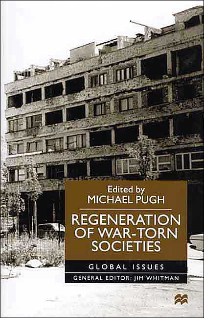 Regeneration of War-Torn Societies