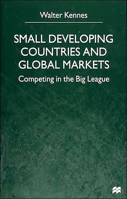 Small Developing Countries and Global Markets: Competing in the Big League