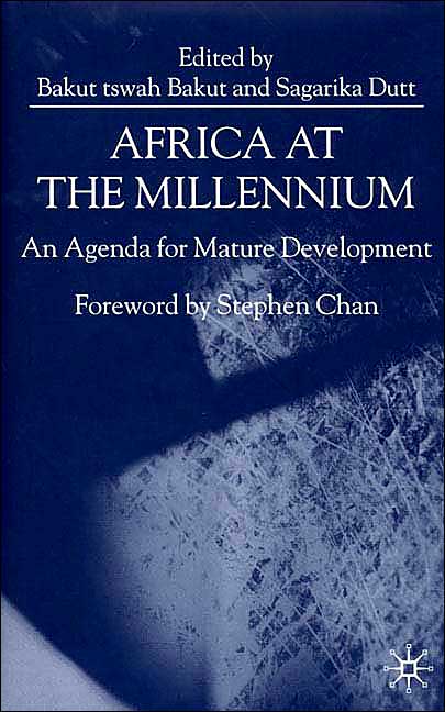Africa at the Millennium: An Agenda for Mature Development