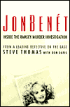 JonBenet: Inside the Ramsey Murder Investigation