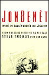JonBenet: Inside the Ramsey Murder Investigation