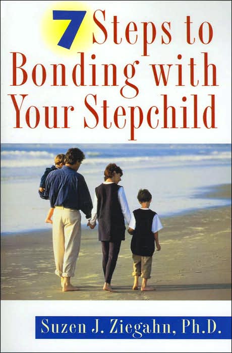 7 Steps to Bonding with Your Stepchild