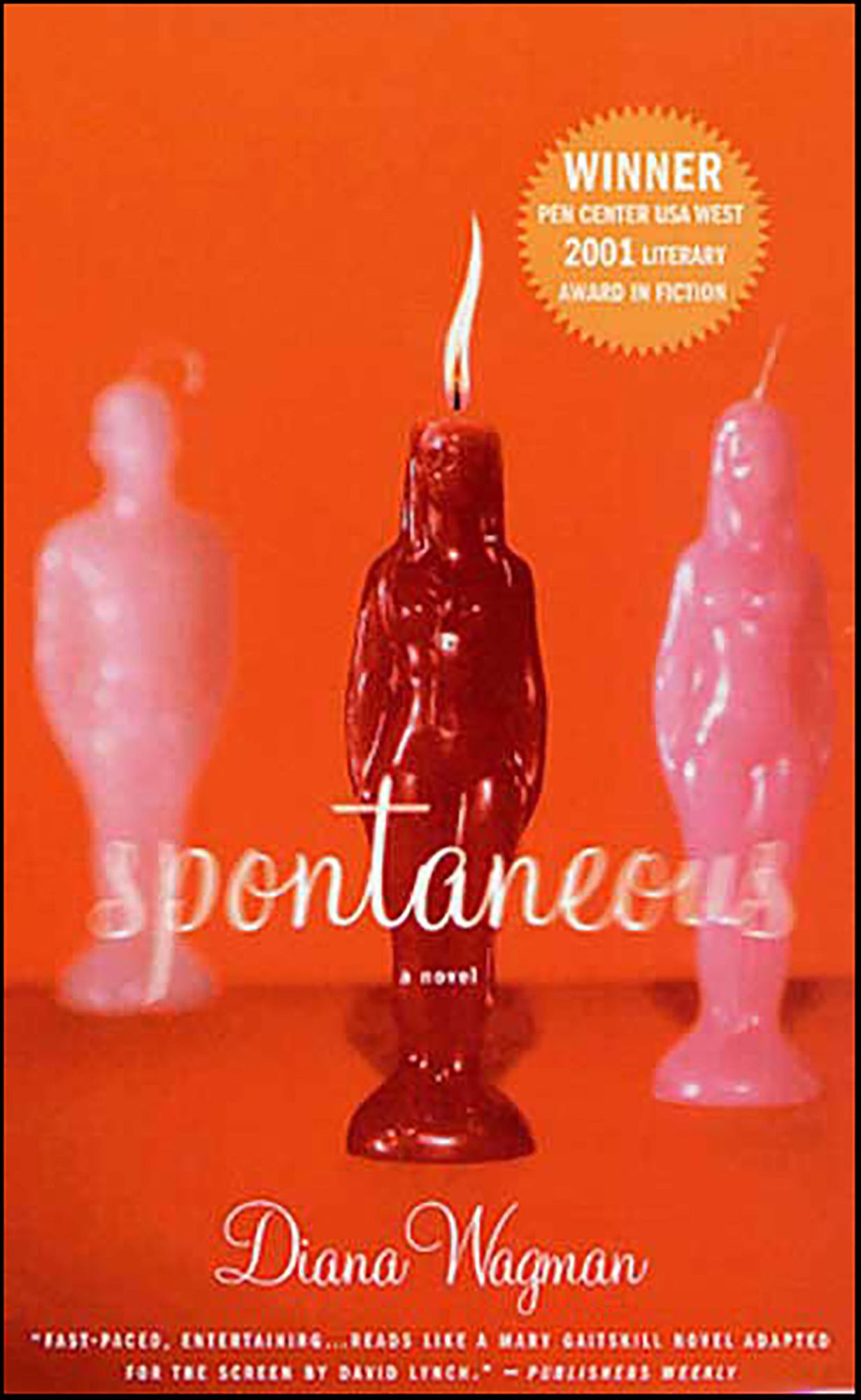 Spontaneous: A Novel
