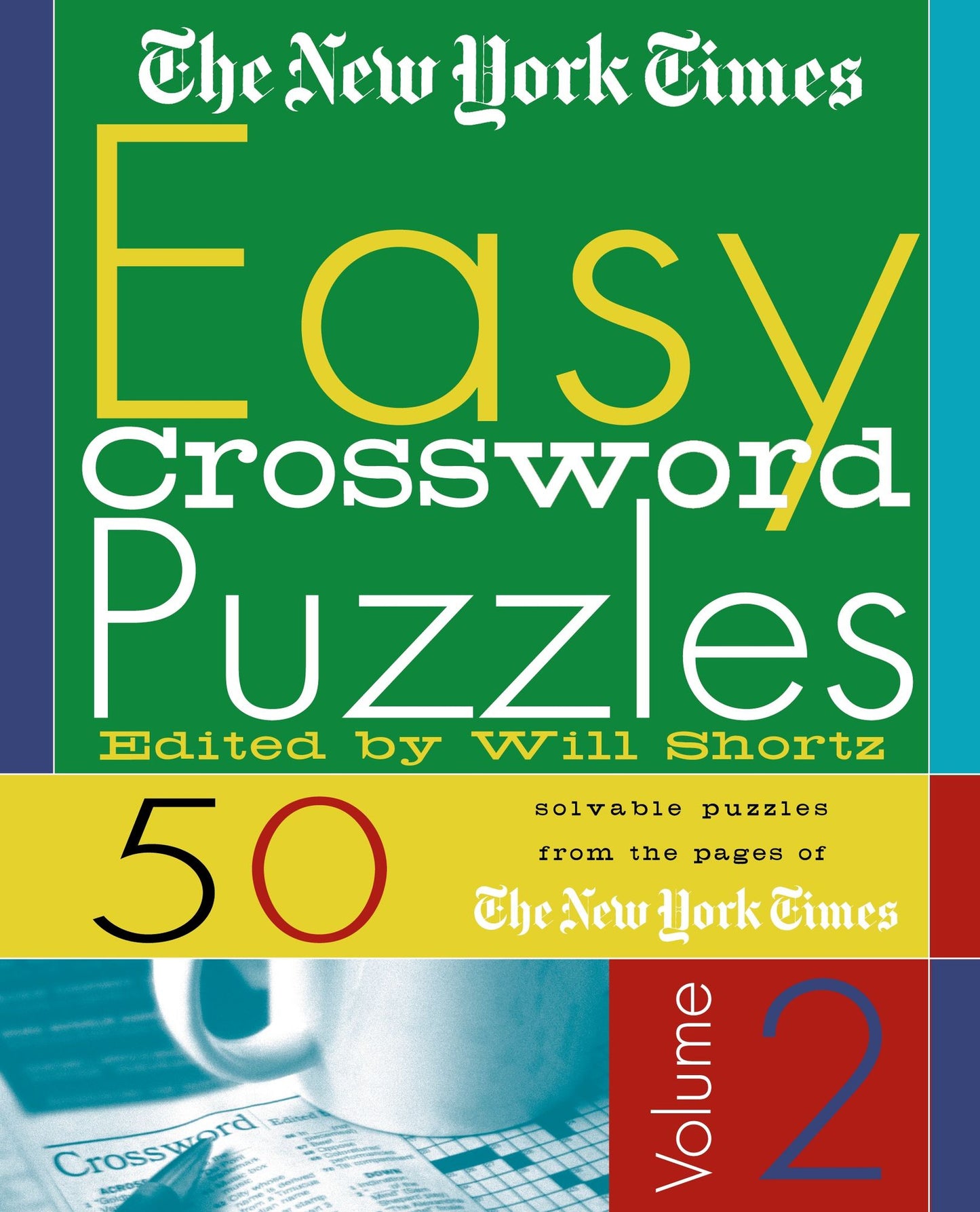 New York Times Easy Crossword Puzzles, Volume 2