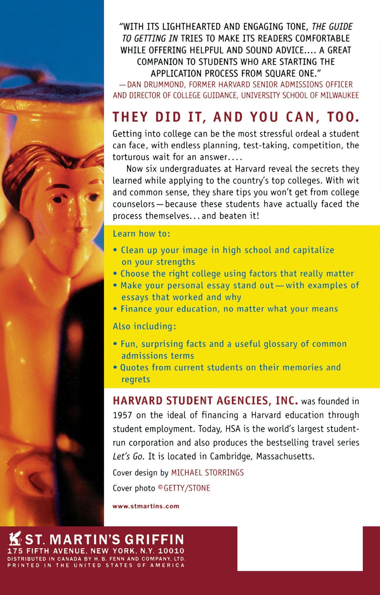 Guide to Getting In: Winning the College Admissions Game Without Losing Your Mind