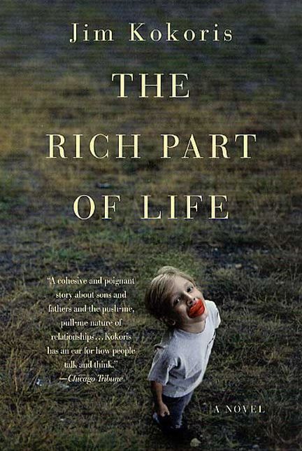 Rich Part of Life: A Novel
