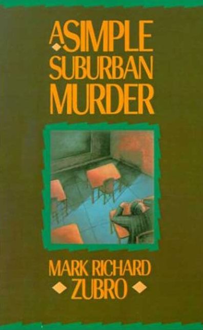 A Simple Suburban Murder (Tom and Scott Series #1)