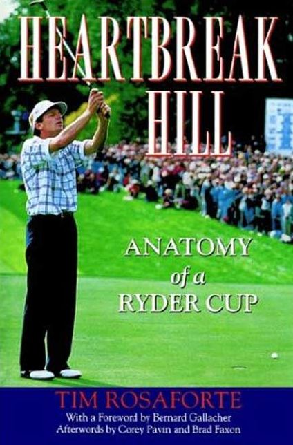 Heartbreak Hill: Anatomy of a Ryder Cup