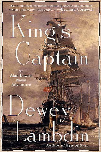The King's Captain (Alan Lewrie Naval Series #9)